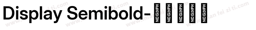 Display Semibold字体转换